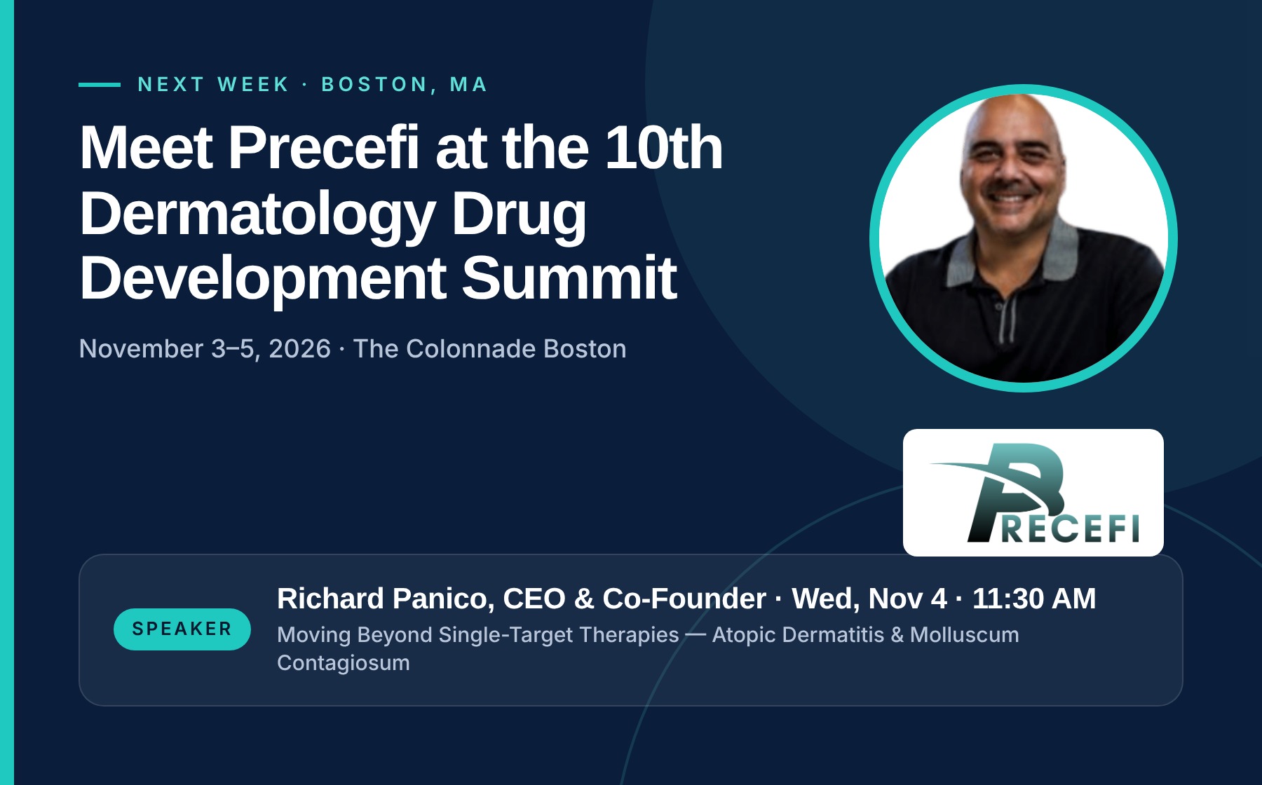 Precefi at the 10th Dermatology Drug Development Summit, Boston, November 3-5, 2026